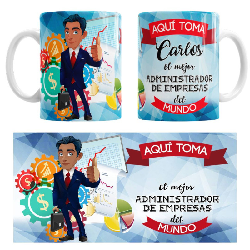 Mug aqui toma el mejor administrador de empresas del mundo