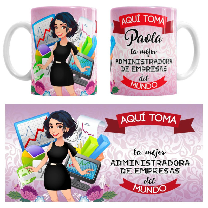 Mug aqui toma la mejor administradora de empresas del mundo